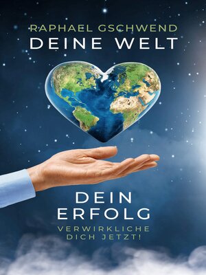cover image of Deine Welt, dein Erfolg